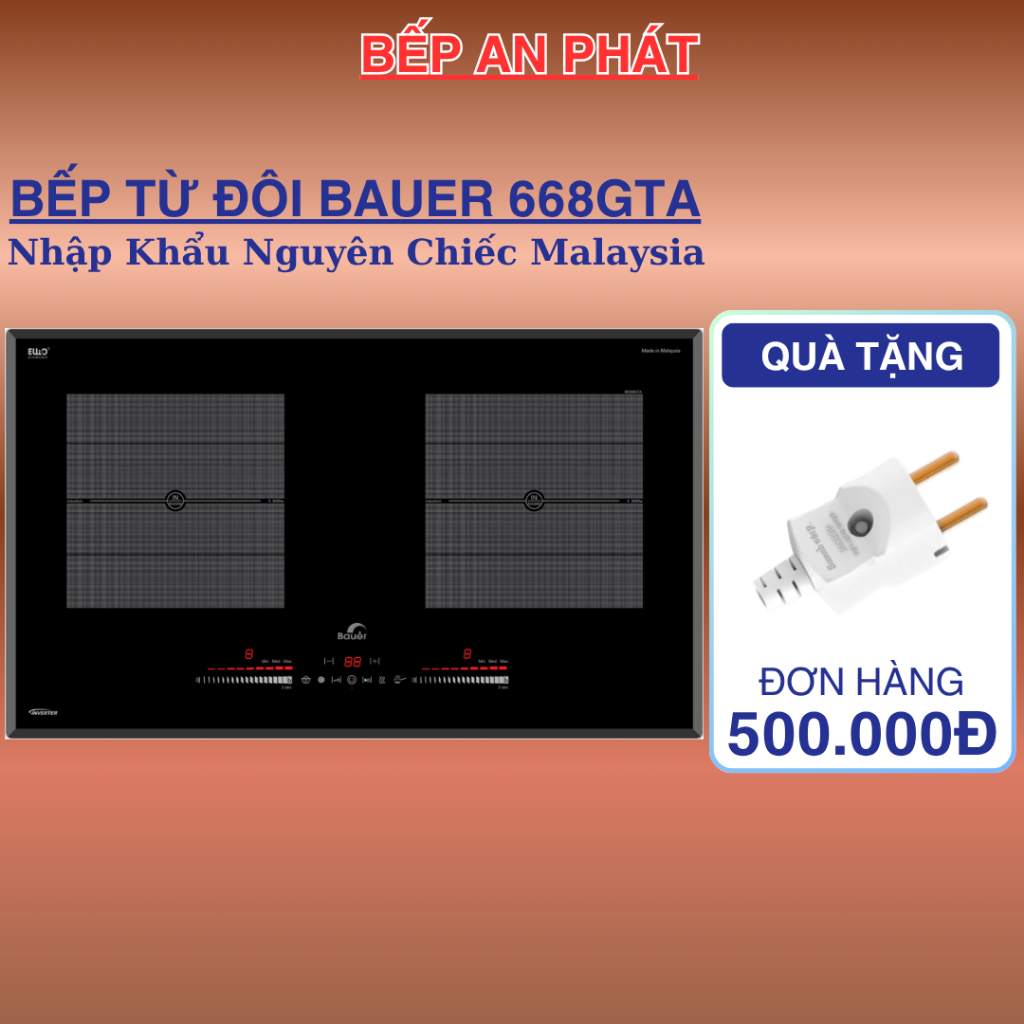 Bếp từ đôi Bauer 668GTA | Nhập khẩu Malaysia | Biến tần Inverter | Bảo hành chính hãng 3 năm