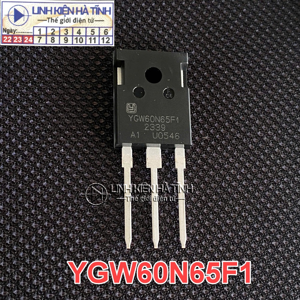 IGBT máy hàn 60N65 YGW60N65F1 YGW60N65 loại tốt 60A 650V - BG22