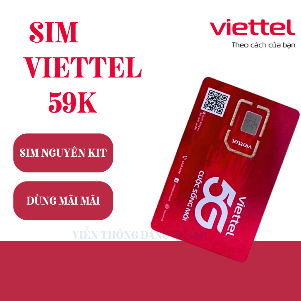 SIM VIETTEL GIÁ RẼ 59K – Phôi 4G,5G – Chính Chủ 100% – Số Đẹp – Giao Nhanh