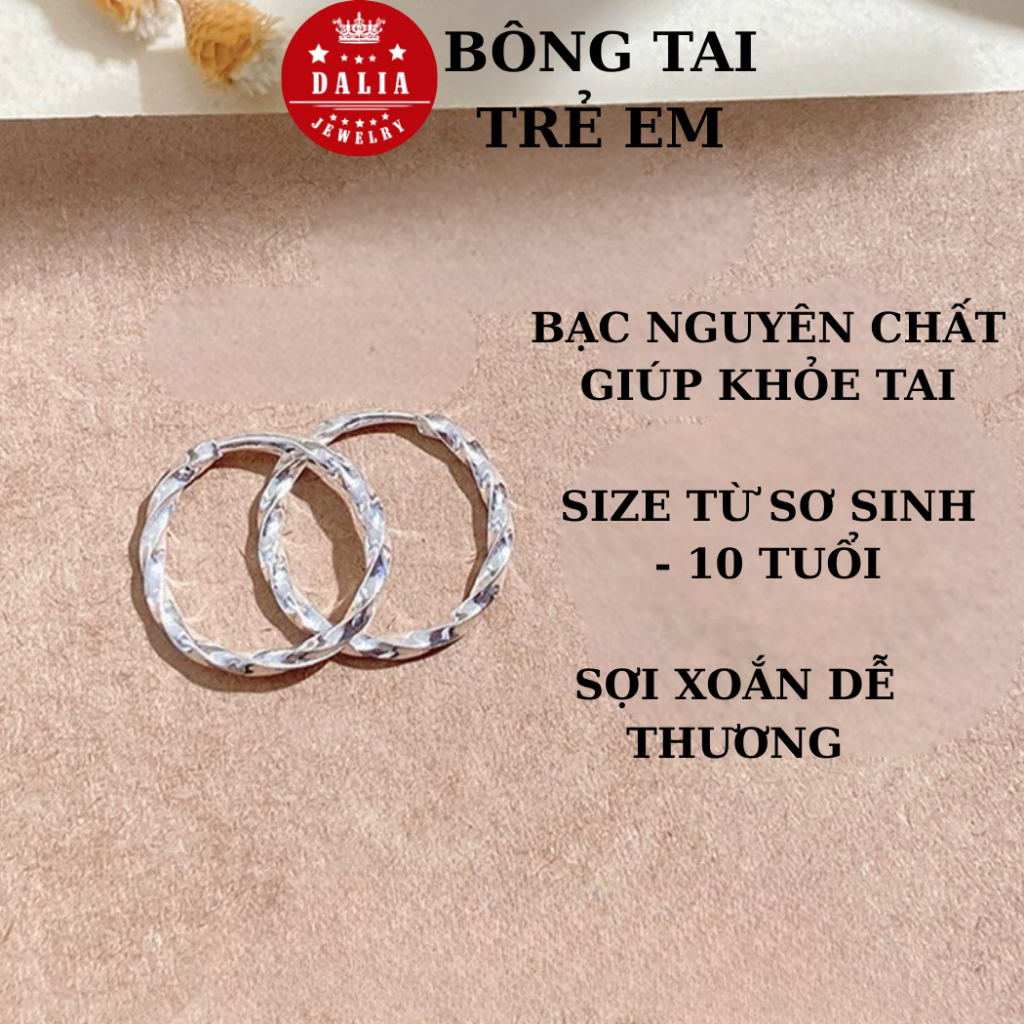 Khuyên tai bạc trẻ em chuẩn bạc ta nguyên chất DaLiA Jewelry bông tai bạc bé gái, tùng teng bạc cho 