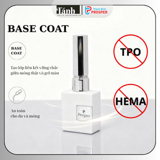 BASE TOP CỨNG MÓNG, KHÔNG TPO, KHÔNG HEMA , KHÔNG BONG , BỀN PROSPER