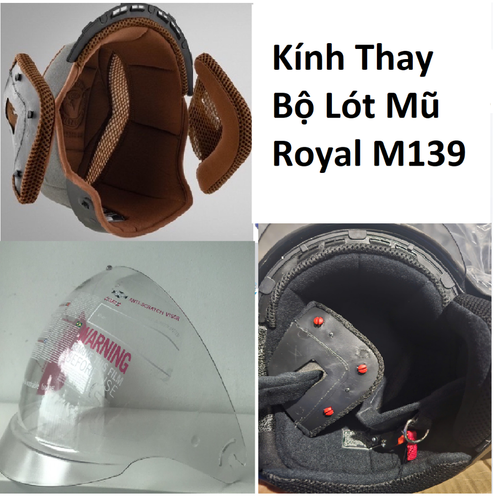 Kính, Lót Royal M139 thay thế cho mũ bảo hiểm Royal M139 - CHÍNH HÃNG