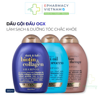  Dầu Gội Đầu OGX Biotin & Collagen   Keratin   Argan Oil giúp tóc dày chắc khỏe 385ml 