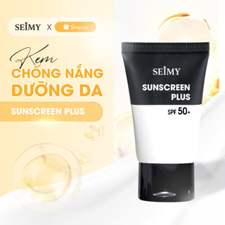  Kem chống nắng dưỡng trắng dưỡng da Seimy - Sunscreen Plus - mềm mịn giảm dầu sáng da 