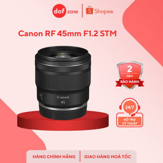  Canon RF 45mm F1.2 STM - Chính Hãng 