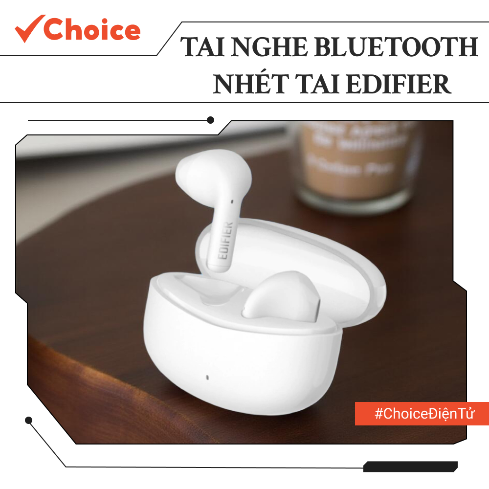 [Choice] Tai Nghe Bluetooth Nhét Tai EDIFIER EL1-3026-36 X2S/W110T Khử Tiếng Ồn Sử Dụng Đến 26h