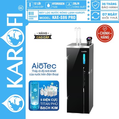 [CHÍNH HÃNG 100%] Máy lọc nước nóng lanh Hydro-ion kiềm Karofi KAE-S86 PRO - Hàng Siêu Cao Cấp