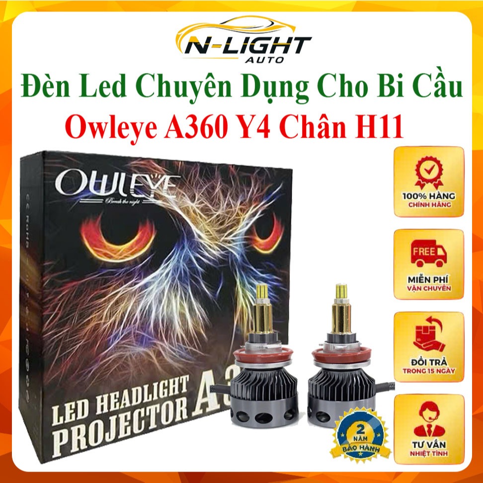 BÓNG LED OWLEYE A360 Y4 CHÂN H11 CHUYÊN DỤNG CHO XE CÓ BI CẦU