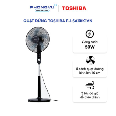 Quạt đứng Toshiba F-LSA10(K)VN 50W - 5 Cánh, 3 Tốc độ gió, Hẹn giờ tới 120 phút, Tiết kiệm - Bảo hành 12 tháng