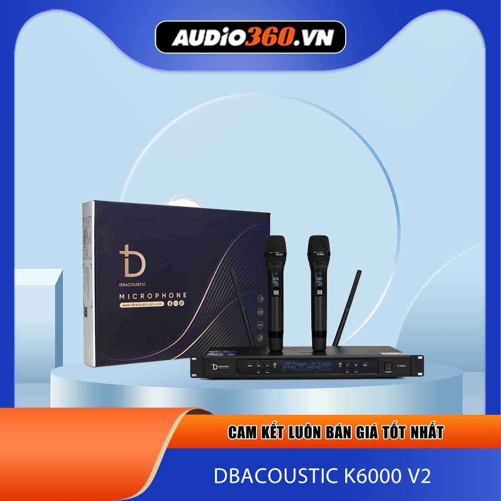 Micro không dây dBacoustic K6000 V2, mic cao cấp DB Acoustic K6000 Hàng chính hãng