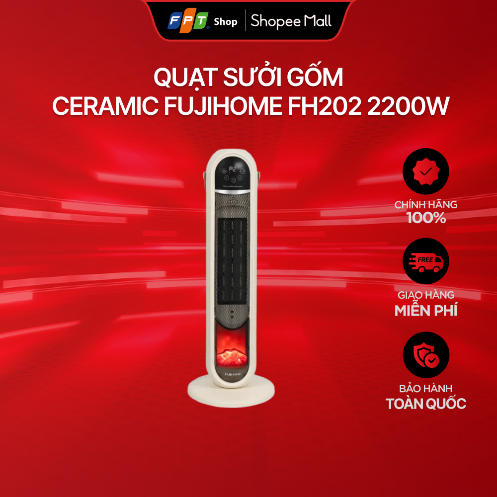 [Chỉ GH tận nơi] Quạt sưởi gốm Ceramic Fujihome FH202 2200W
