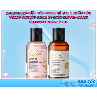 Nước Tẩy Trang Bí Đao & Nước Tẩy Trang Sen Hậu Giang Cocoon size 50ml 