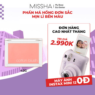  Missha Phấn Má Hồng Cotton Blush 4.2g Mỏng Nhẹ Bám Màu Tự Nhiên 