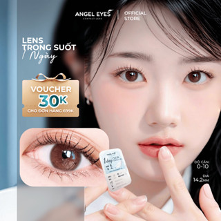  Lens 1 ngày trong suốt Angel Eyes có độ cận từ 1 đến 10 độ | kính áp tròng hàng ngày không màu 