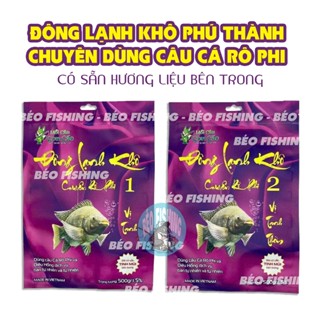  Mồi Câu Rô Phi Đông Lạnh Khô Phú Thành 500g Tặng Hương Liệu Bên Trong Dùng Câu Cá Rô Siêu Nhạy 