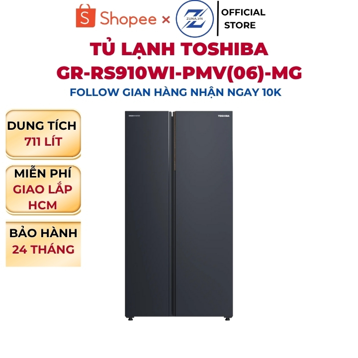 Tủ lạnh Side by Side Inverter Toshiba 711L GR-RS910WI-PMV(06)-MG - Bảo hành 24 tháng