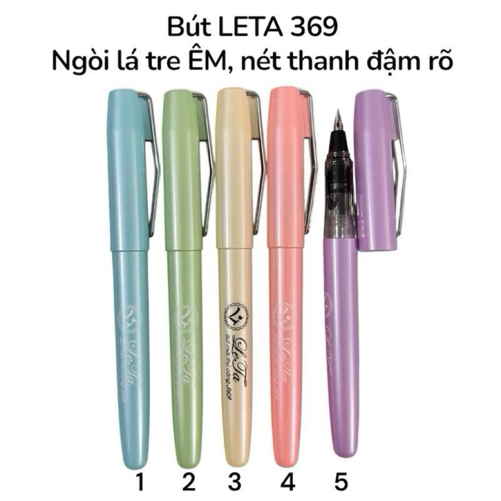 (Mã 36) Bút Leta 369 ngòi êm, nét thanh đậm rõ