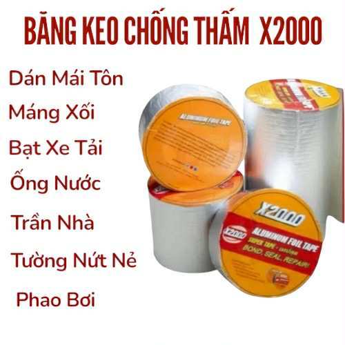 Băng keo chống thấm x2000 băng keo siêu dính Nhật Bản chống thấm dột, dán tường, dán mái tôn, dán ốn