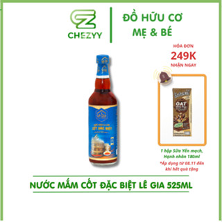  Nước mắm cốt đặc biệt Lê Gia 525ml nước mắm thuần khiết tự nhiên 100% 