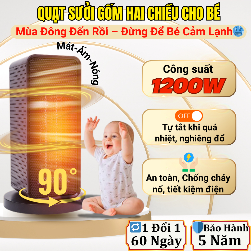 Quạt Sưởi Gốm PTC Cho Bé, Ấm Nhanh 2s – Êm Ái <35dB, Không Khô Da, Tự Ngắt Khi Đổ, An Toàn Tuyệt Đối