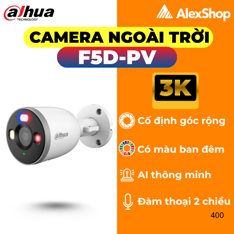 [2026] Camera Dahua Ngoài Trời Cố Định F3D-PV / F5D-PV - F2C-PV / F4C-PV, Đàm Thoại 2 Chiều, Màu Đêm