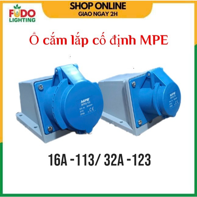 Ổ cắm lắp cố định MPE MPN2 16A -113/ 32A -123 hàng chính hãng