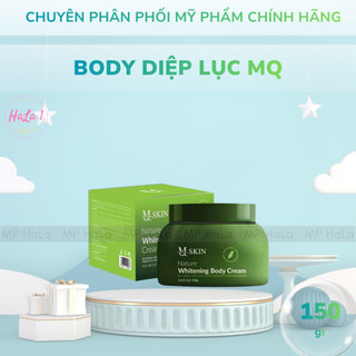   Chính Hãng  Kem Dưỡng Trắng Da Body Diệp Lục Nature Whitening Body Cream 150gr - MQSkin 