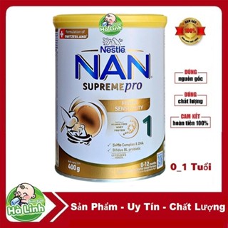  Sữa NAN SUPREME Pro 1 400g Nestle  HSD 12 2026  