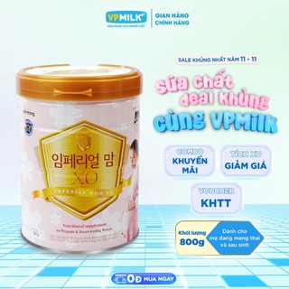  Sữa bột Namyang Imperial Mom XO GT 800g  mẹ mang thai và cho con bú  