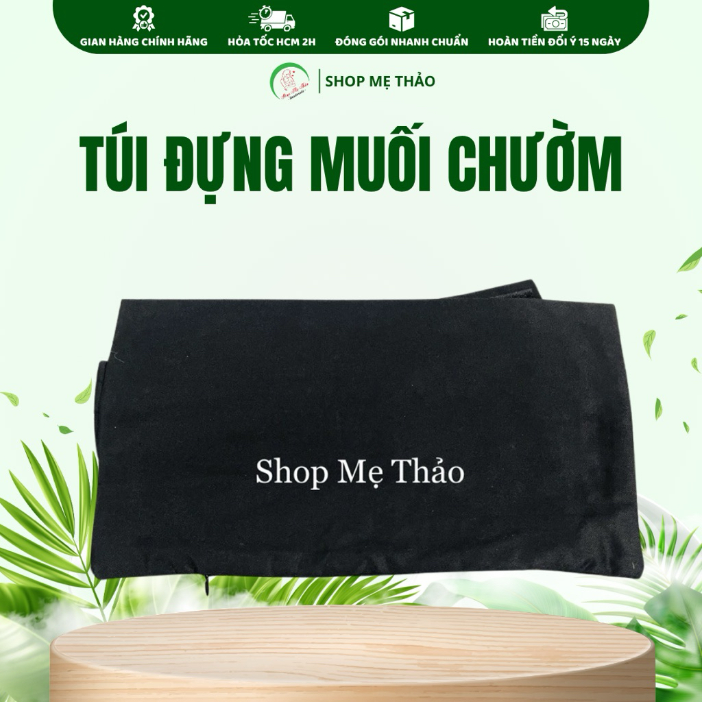 TÚI CHƯỜM MUỐI THẢO DƯỢC