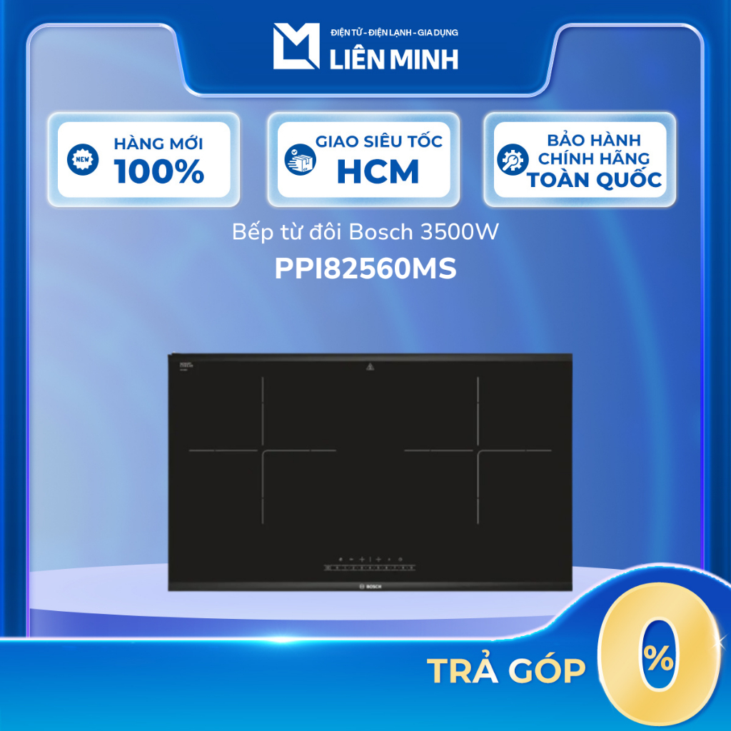 PMI82560VN / PPI82560MS - Bếp Từ Đôi Lắp Âm Bosch PMI82 ( 2800W, Seri 6) / PPI82 ( 3500W, Seri 8)