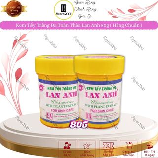 Kem t ẩ y Sáng Mịn Da Toàn Thân Lan Anh 80g (Hàng Chuẩn Chính Hãng)
