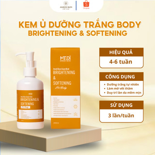 Kem Ủ Dưỡng Trắng Da Brightening & Softening For Body AMEDI SKIN - Dưỡng Trắng, Dưỡng Ẩm Da Mềm Mịn