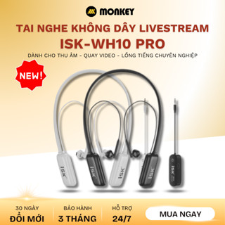  Tai Nghe Không Dây ISK WH10 PRO 58G Chính Hãng – Kiểm Âm Xịn Âm Thanh Cao Cấp Dành Cho Thu Âm & Hát Livestream 