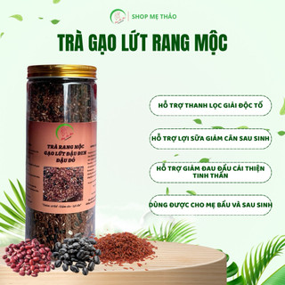 TRÀ GẠO LỨT ĐẬU ĐEN ĐẬU ĐỎ RANG MỘC