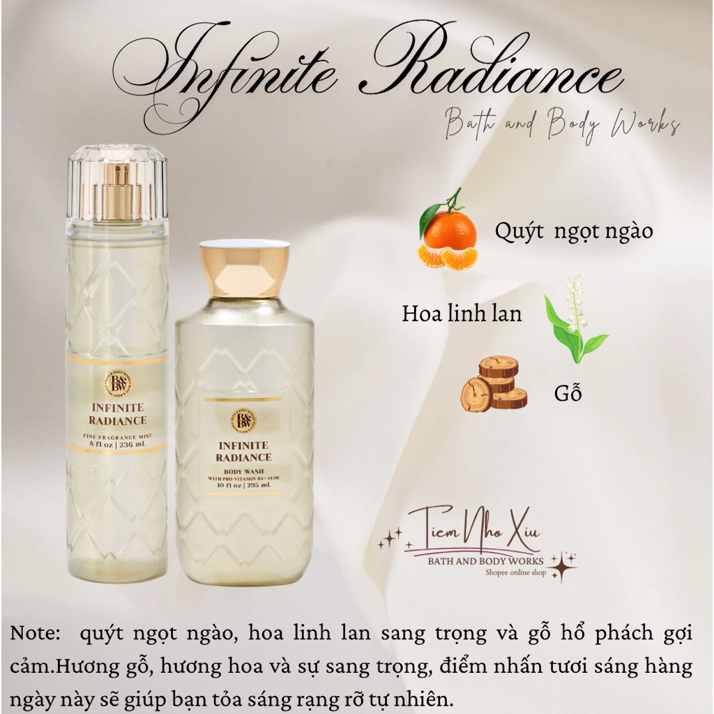 INFINITE RADIANCE FULLSIZE - BATH AND BODY WORKS