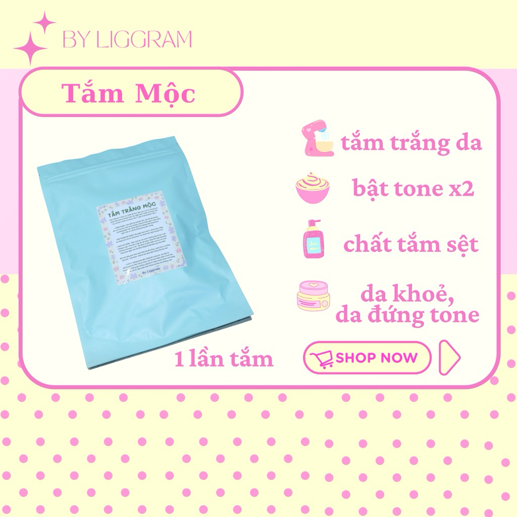 Tắm Trắng Mộc - By Liggram