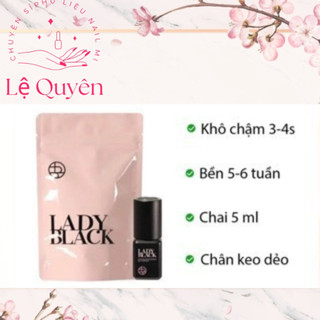 New Keo Nối Mi Siêu Bền ,Keo Nối Mi Lady Black, Khô 3-4S, Độ Bền 6-8 Tuần, Chai 5ml [ Lệ Quyên ]