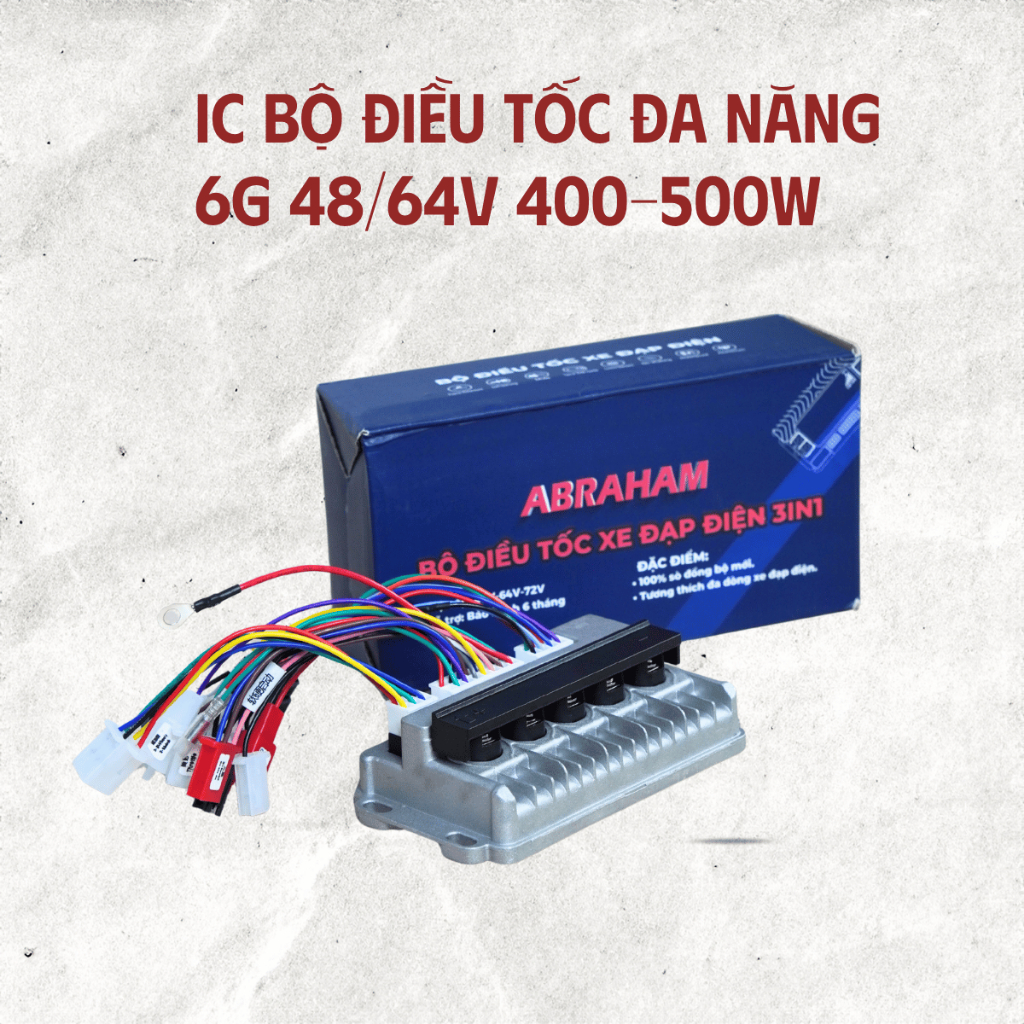 IC Bộ Điều Tốc Đa Năng ABRAHAM 6G – 48V/64V – Công Suất 400–500W – IC Xe Đạp Điện 3in1 Cao Cấp