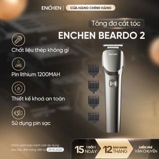  Tông đơ cắt tóc Enchen Beardo 2 tốc độ cao lưỡi thép không gỉ tặng 4 cử tạo kiểu - BH 12 tháng 