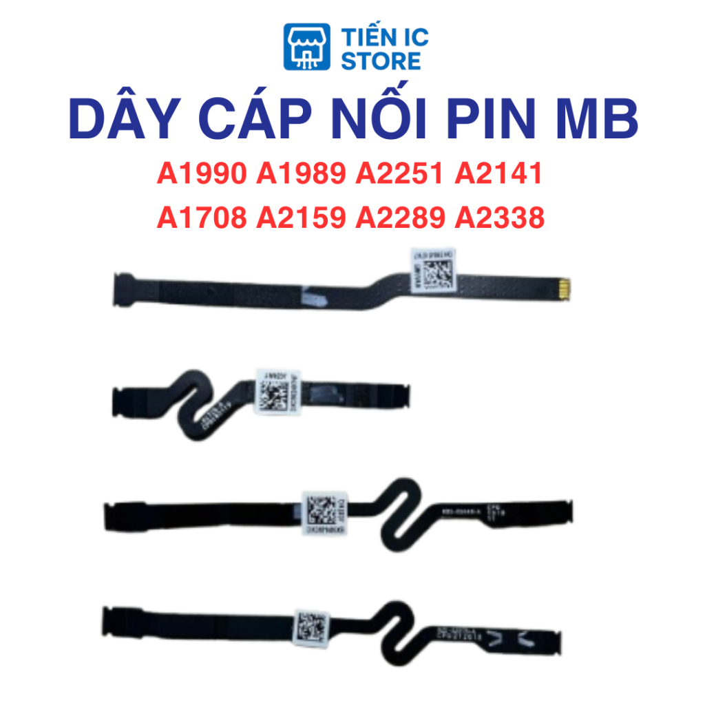Dây Cáp Nối Pin MB A1990 A1989 A2251 A2141 A1708 A2159 A2289 A2338 - Hàng mới nguyên bản - LINH KIỆN