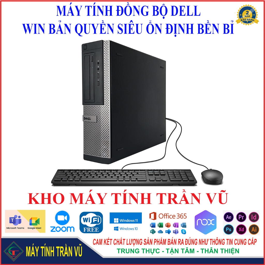 Máy tính Dell Core i7, i5, i3 có WiFi Hdmi chuyên văn phòng học tập giải trí siêu ổn định