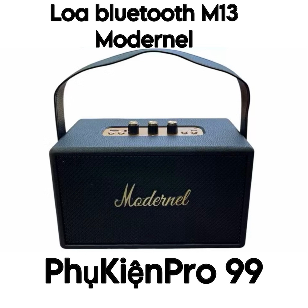 Loa bluetooth M13 Modernel công suất lớn, bass cực căng, pin trâu, Loa BH 12 tháng