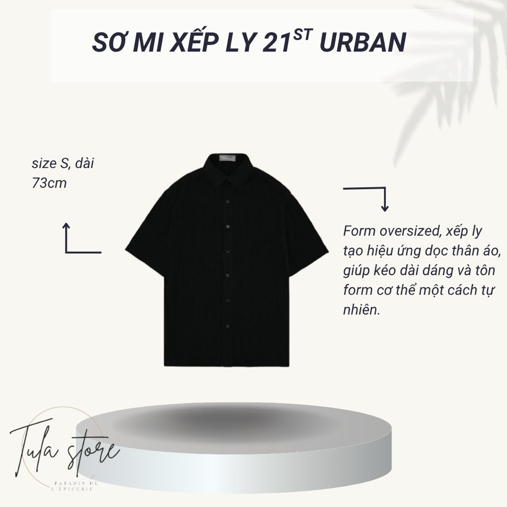 [PASS] Sơ mi xếp ly 21ST Urban tôn dáng, giúp kéo dài cơ thể