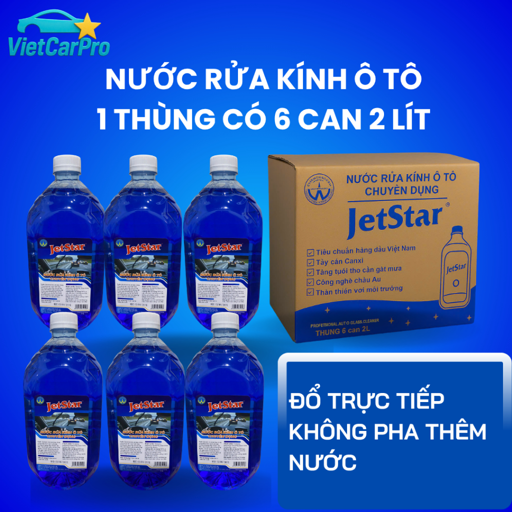 [Thùng 6 Can 2 Lít] Nước Rửa Kính Ô Tô JetStar Cao Cấp Chính Hãng