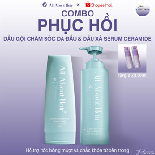  COMBO Dầu gội và Dầu xả All About Hair làm sạch dịu nhẹ và phục hồi chuyên sâu cho tóc 