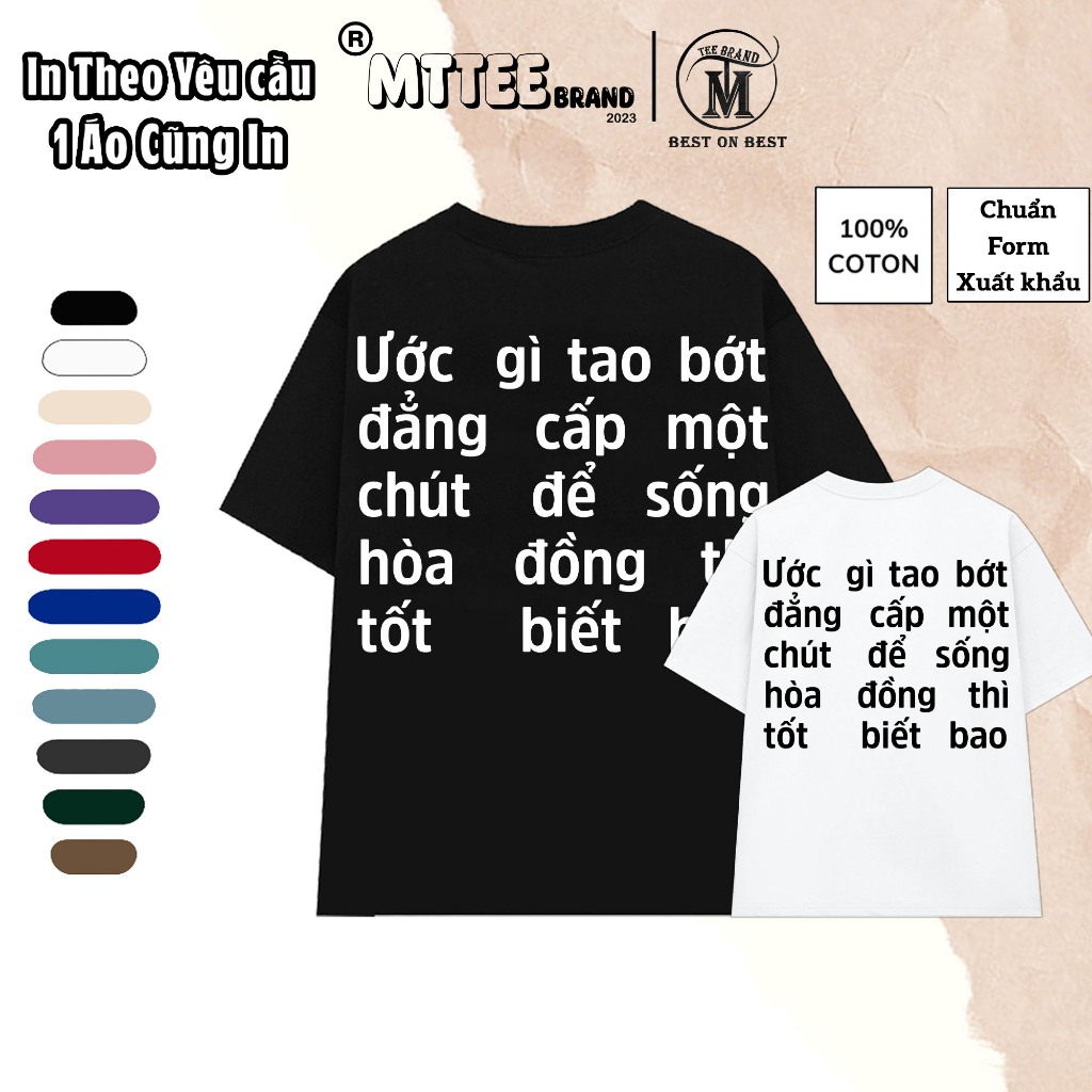 [Cotton 100% - Áo meme ] Áo Thun Ước Bớt Đẳng Cấp  Chất vải Dày co giản 2 chiều MTTEE