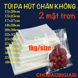  {1kg size} Túi PA HÚT CHÂN KHÔNG 10 dem  2 mặt trơn  đựng thực phẩm đông lạnh hải sản các loại hạt gạo  sp y hình  ....... 