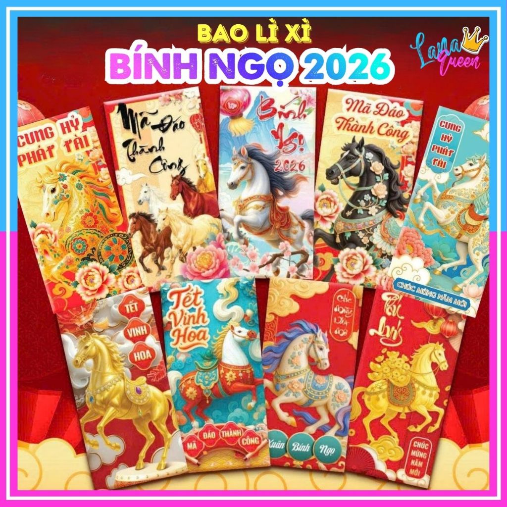 10 Bao Lì Xì Tết 2026 Bính Ngọ Giá Sỉ Rẻ Tết Độc Lạ Màu Đỏ Đẹp Hoạt Hình Con Ngựa Cute Dễ Thương Thần Tài - Lana Queen