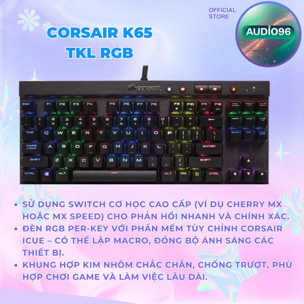 Bàn phím Corsair K65 RGB ( Hàng đẹp 95-99%)